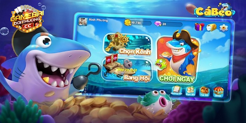 Bắn con cá mới xuất hiện là cách bắn cá Béo đổi thưởng chuẩn